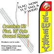JEWELRY Feather Banner Flag Kit (Flag, Pole, & Ground Mt)