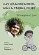 My Grandfather Was a Tribal Chief (Dvd)