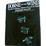 Borne on the wind: The extraordinary world of insects in flight