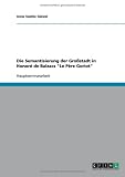 Die Semantisierung der Großstadt in Honoré de Balzacs "Le Père Goriot" (German Edition)