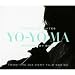 The Cello Suites YO_YO MA Inspired By Bach From The Six-Part Film Series Image of The Cello Suites YO_YO MA Inspired By Bach From The Six-Part Film Series