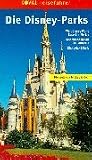 Koval Reisefuehrer, Die Disney-Parks