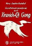 Gesundheit und Lebensfreude durch Kranich QiGong.