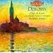 Debussy: Clair de Lune and other Piano Favourites