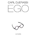 Ego: Roman und Theaterst�ck