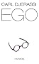 Ego: Roman und Theaterst�ck