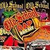 Old School Rap 1-4