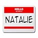 HELLO my name is NATALIE Mousepad