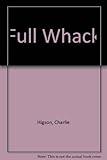 Full whack
