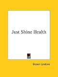 Just Shine Health