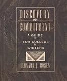 Instructor's Resource Manual for Discovery and Commitment: A guide for college writers