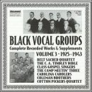 CD-Charts  Search : Black Vocal Groups Vol.3 1925-1943