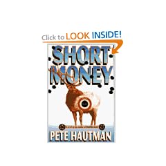 Short Money: A Novel