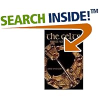 The Celts: Bronze Age to New Age