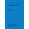 Non-Equilibrium Entropy and Irreversibility (Mathematical Physics Studies) by  C. Lindblad
