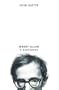 Woody Allen: a Biography-Hb