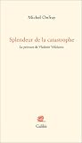 Splendeur de la catastrophe : La Peinture de Vladimir Velickovic