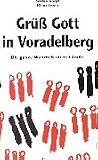 Produkt-Bild: Gr&uuml;&szlig; Gott in Voradelberg