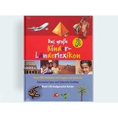 Das gro�e Kinder-L�nderlexikon - Rund 200 Infok�sten mit Flaggen und Eckdaten, rund 140 kindgerechte Karten