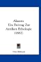 Alazon: Ein Beitrag Zur Antiken Ethologie (1882) (German Edition)