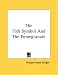 The Fish Symbol And The Pomegranate