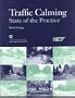 Traffic Calming: State of the Practice (Publication (Institute of Transportation Engineers), Ir-098.)