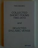 Collected Shorter Poems. 1960-2010