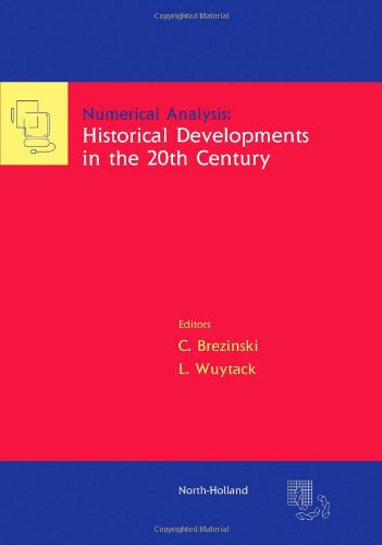 Numerical Analysis: Historical Developments in the 20th Century
