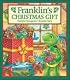 Franklin's Christmas Gift (Franklin)