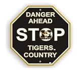 MISSOURI TIGERS DANGER AHEAD STOP SIGN