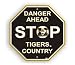 MISSOURI TIGERS DANGER AHEAD STOP SIGN