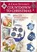 A Cross Stitcher's Countdown to Christmas (Christmas Cross Stitch Collection)