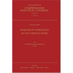Analysis of Substances in the Gaseous Phase (Comprehensive Analytical Chemistry)