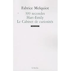 399 secondes / Hart-Emily / Le Cabinet de curiosit�s