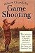 Robert Churchill's Game Shooting: The Definitive Book on the Churchill Method of Instinctive Wingshooting for Game and Sporting Clays