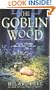 The Goblin Wood