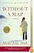 Without a Map: A Memoir