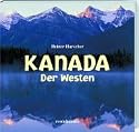 Kanada. Der Westen