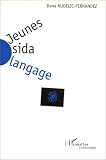 Jeunes, sida et langage