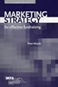 Marketing Strategy: For Effective Fundraising (Fundraising Series)