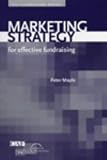 cover of Marketing Strategy: For Effective Fundraising
