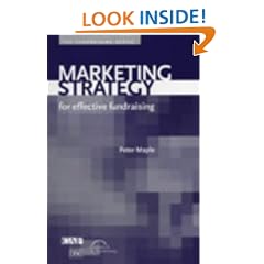 Marketing Strategy: For Effective Fundraising (Fundraising Series)
