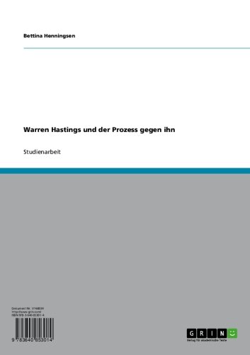 Warren Hastings und der Prozess gegen ihn (German Edition)