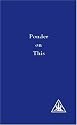 Ponder on This: A Compilation