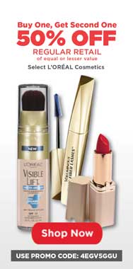 Buy one get second one 50% off Select L’OREAL cosmetics. Shop Now. Use Promo Code: 4EGV5GGU. 