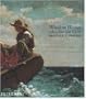 Winslow Homer: An American Vision