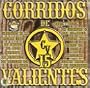 15 Corridos De Valientes