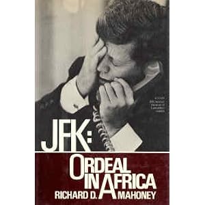 JFK: Ordeal in Africa