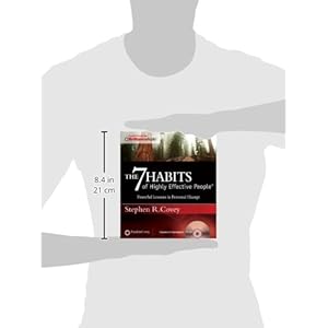 The 7 Habits of Highly Effective People: Powerful Lessons in Personal Change