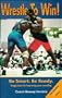 Wrestle to Win!: Be Smart Be Ready
